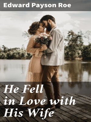 cover image of He Fell in Love with His Wife